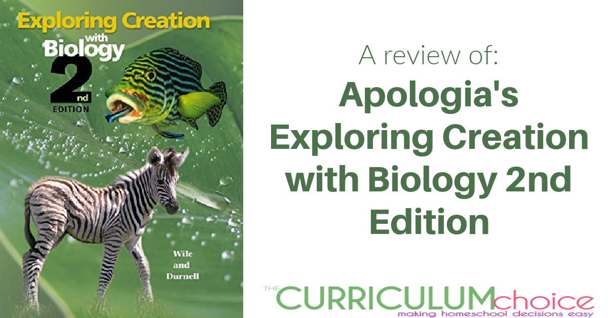 Apologia: Exploring Creation with Biology For Homeschool Science