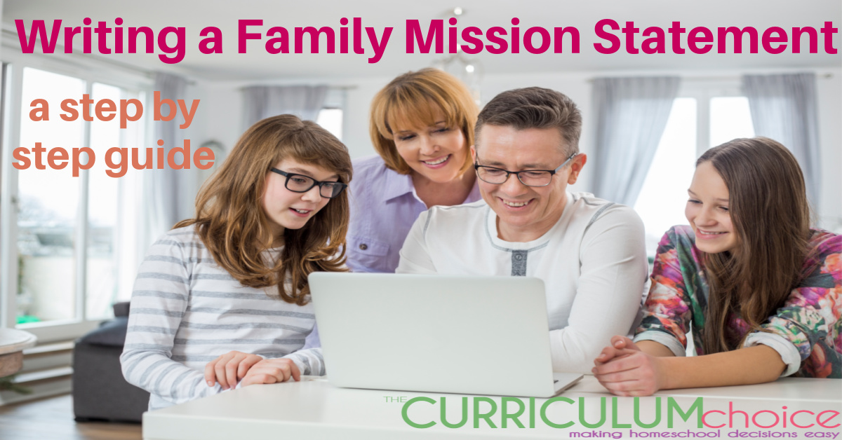 Writing a Family Mission Statement for Your Homeschool