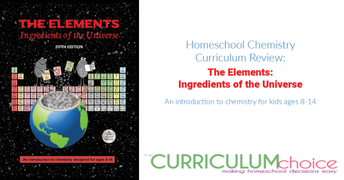 The Elements is an introduction to chemistry for ages 8-14. It's a full curriculum and includes both an 80-page student text and a 100-page teacher's section.