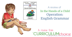 In the Hands of a Child Grammar Lapbook is a fun, hands on way for kids in grades 3-6 to gain a firm grasp of English Grammar. A review from The Curriculum Choice
