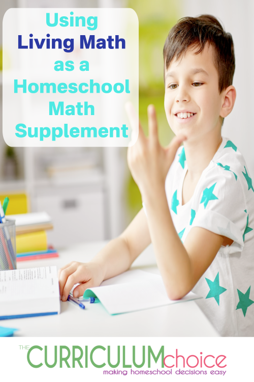 Living Math Curriculum is a homeschool curriculum supplement that integrates math with living books, history, and even art.