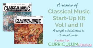 Classical Music Start-Up Kit Vol I & II offer a simple introduction to classical music with listening CDs and accompanying instruction manuals. A review from The Curriculum Choice