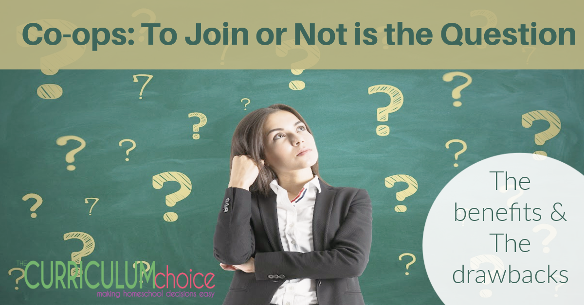 Homeschool Co-ops: To Join or Not is the Question!