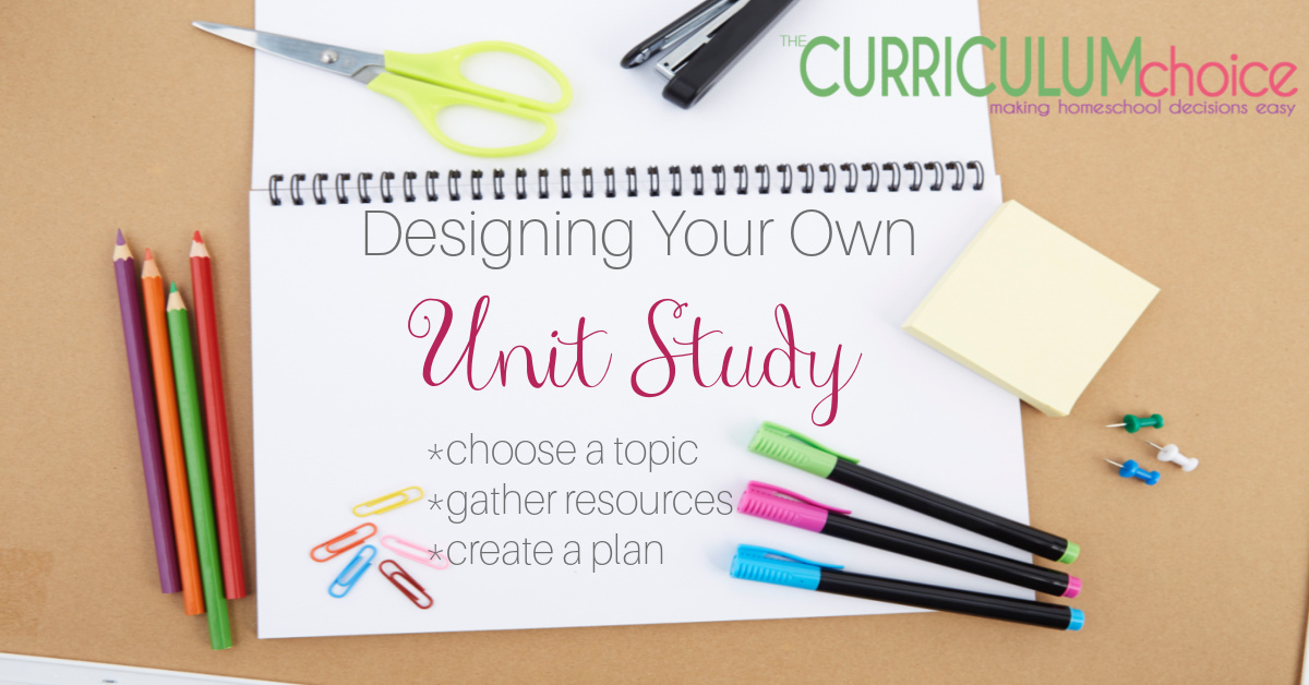 Designing Your Own Unit Study