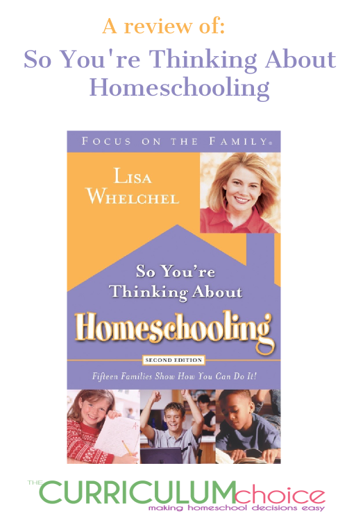 So You're Thinking About Homeschooling - meet 15 different homeschooling families who show how every family can successfully face the unique challenges of its situation.