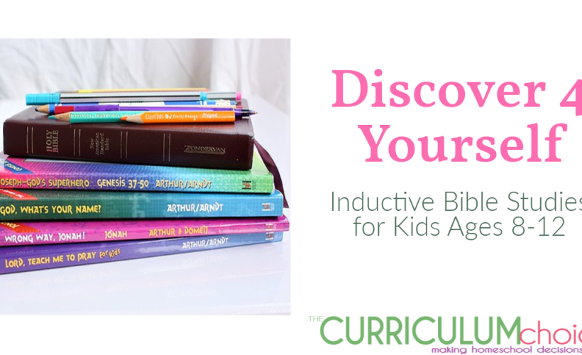 Discover 4 yourself is a series of inductive bible studies for kids 8-12. They are a solid introduction to forming a lifelong Bible study habit.