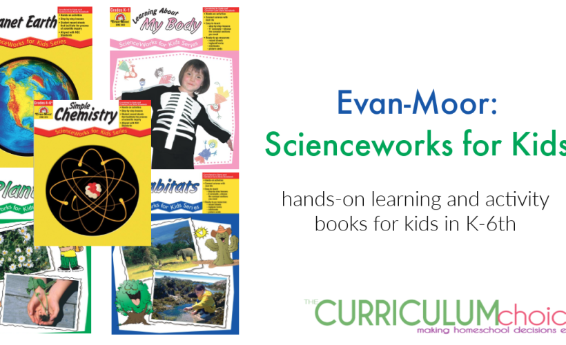 Evan-Moor ScienceWorks for Kids is a hands-on learning science activity book series for kids in grades K-6