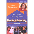 So You’re Thinking About Homeschooling