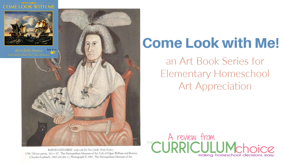 Come Look With Me – Art Book Series for Elementary Homeschool Art Appreciation