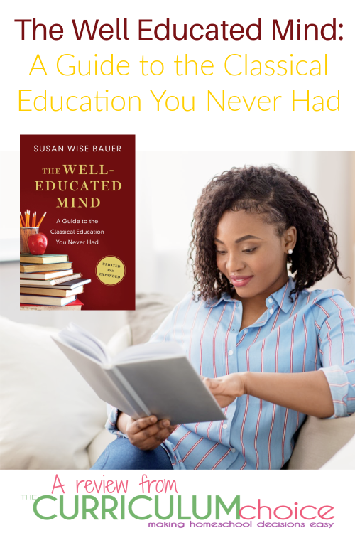 The Well-Trained Mind: A Guide by Bauer, Susan Wise