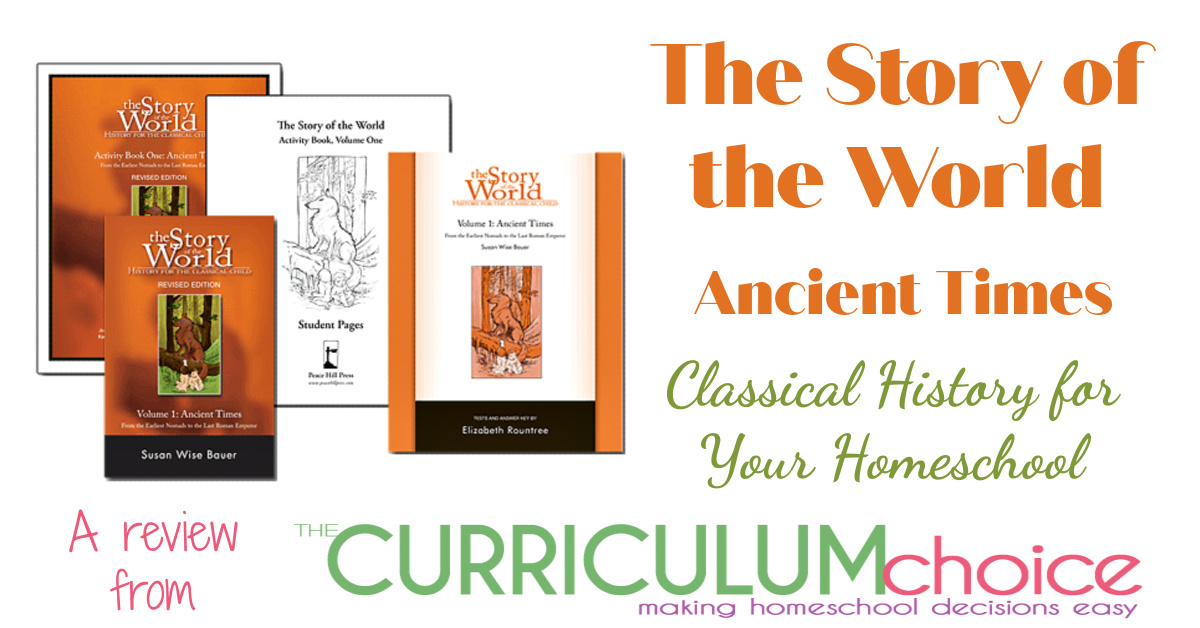 Story of the World Ancient Times