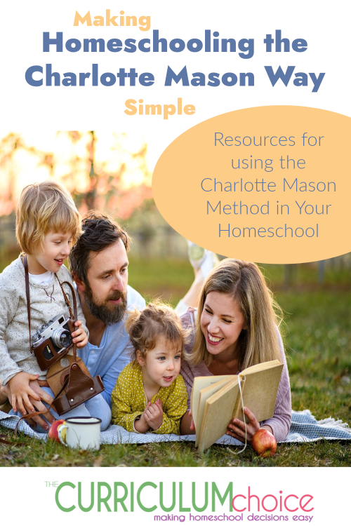 These are a collection of resources that can help make homeschooling the Charlotte Mason way simple for you to implement in your homeschool.