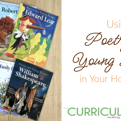 Using Poetry for Young People in Your Homeschool