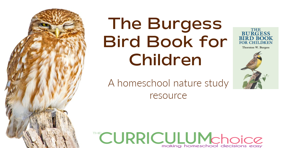 The Burgess Bird Book for Children – A Wonderful Homeschool Nature Study Resource