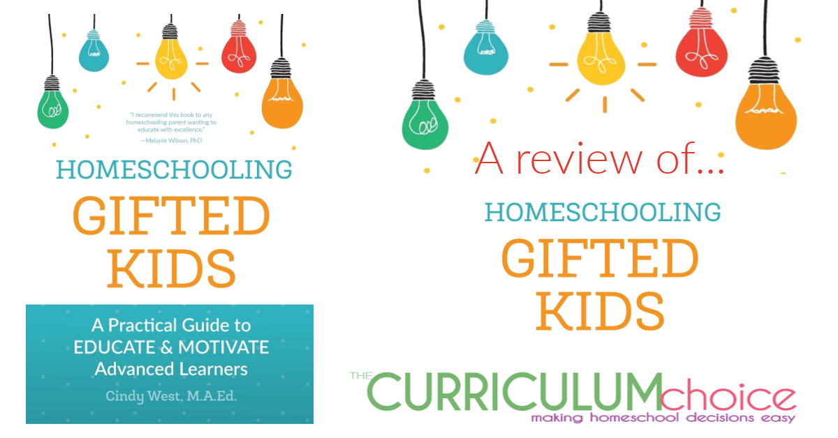 Homeschooling Gifted and Advanced Learners Review The Curriculum Choice
