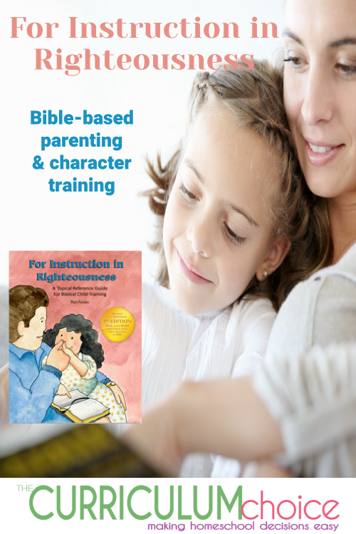 For Instruction in Righteousness helps parents use the Bible every time their children need instruction. Hundreds of Bible verses are organized according to 52 common types of misbehavior.