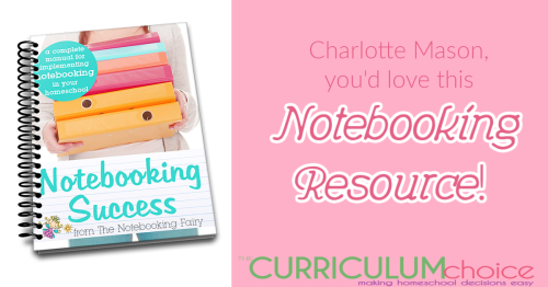 Notebooking Success is an ebook notebooking resource to help you learn how to successfully use notebooking in your homeschool.