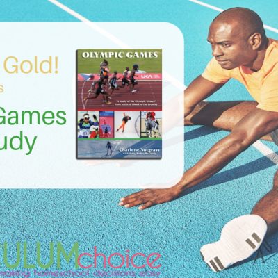 Go for the Gold with this Olympic Games Unit Study!
