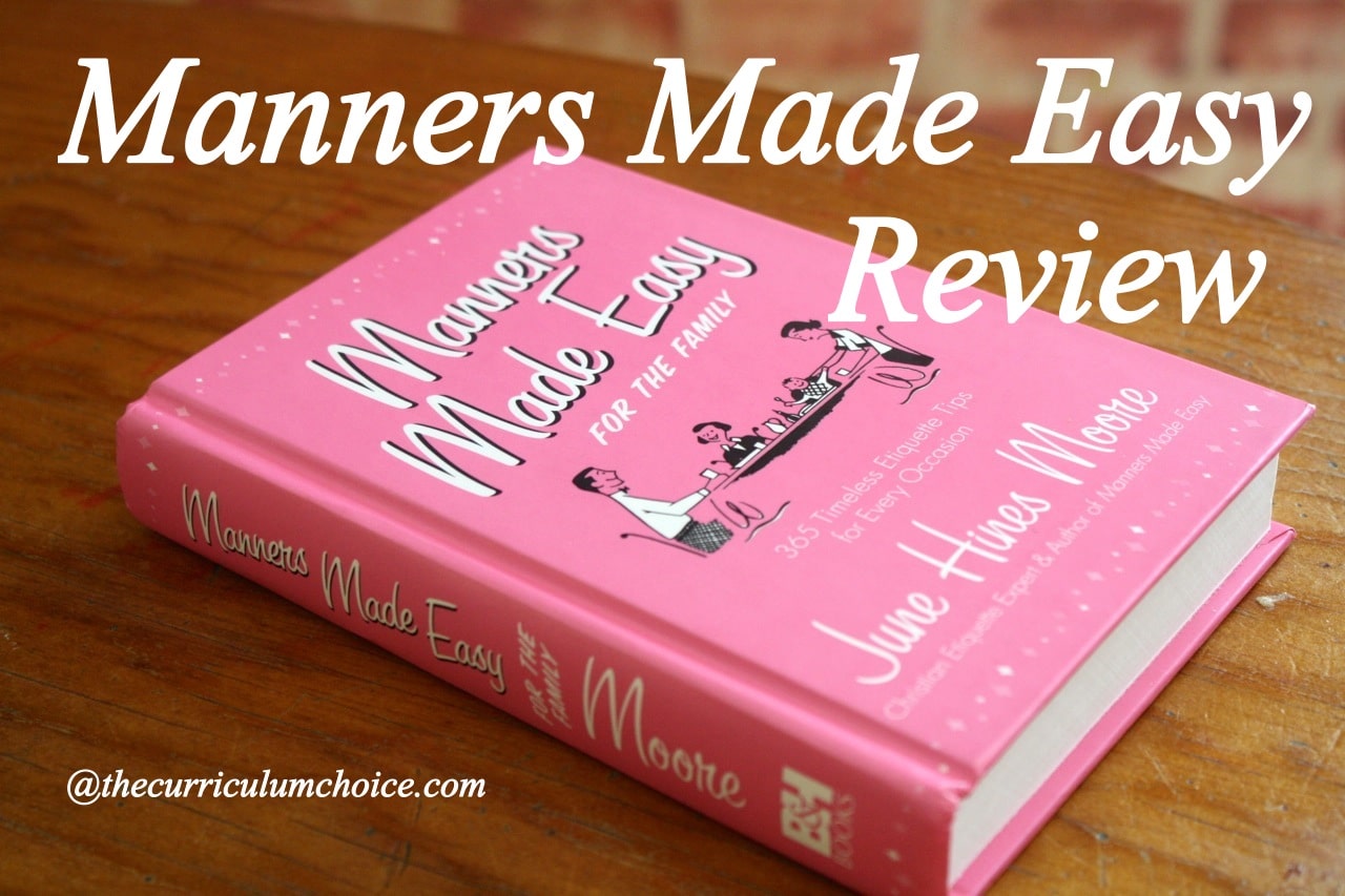 Manners Made Easy Review