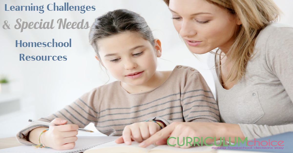 Homeschooling With Learning Challenges and Special Needs - The ...