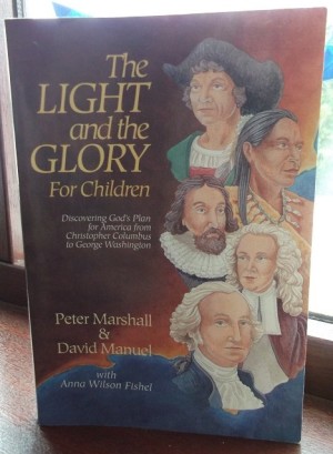 The Light and the Glory For Children, written by Peter Marshall and David Manuel with Anna Wilson Fishel, focuses on American history between the years 1492 to 1789, on its forefathers, and their faith. This wonderful book makes it clear to the reader how God worked through the founders of America to establish the nation.