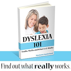 Dyslexia 101: Truths, Myths and What Really Works – A Review