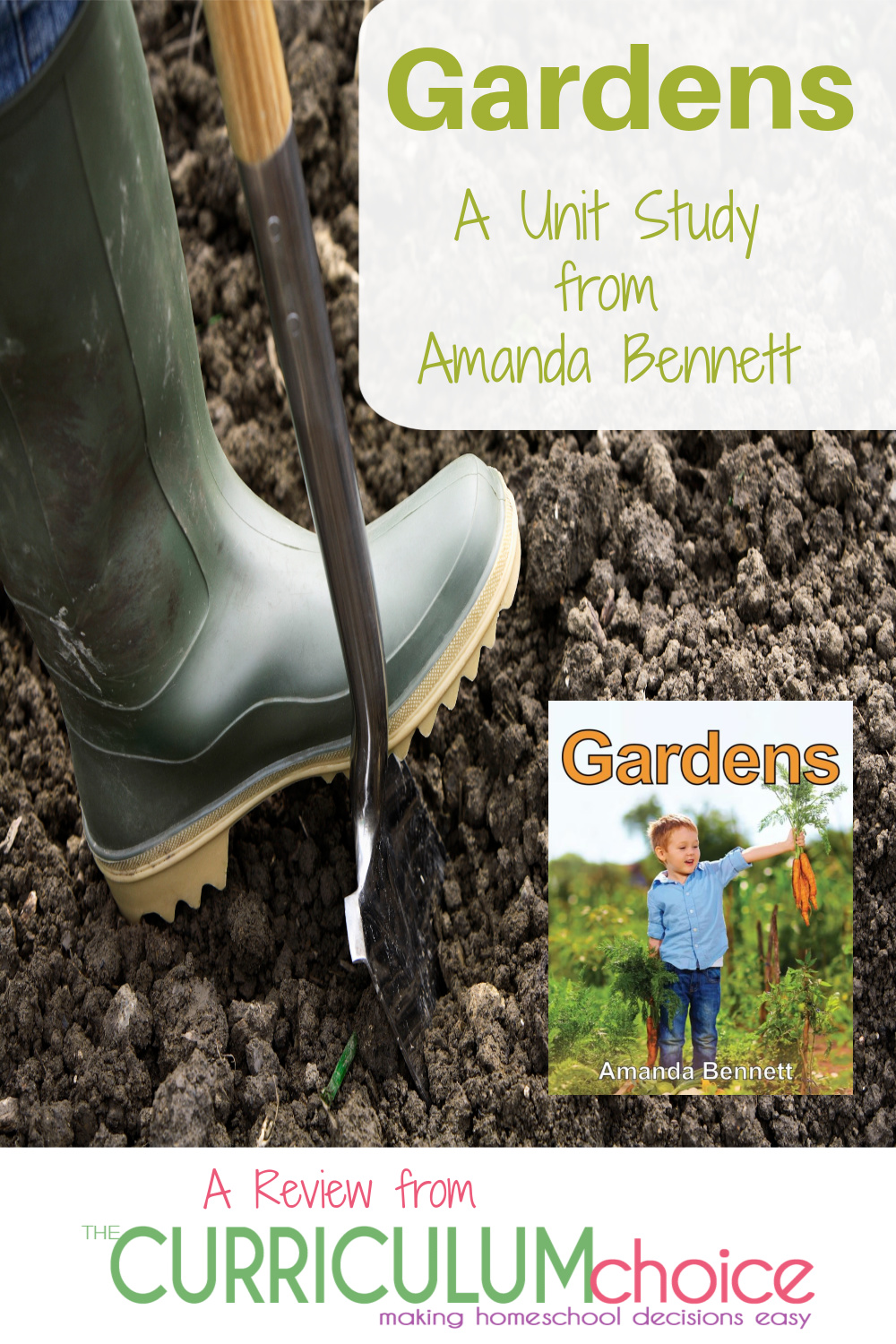 A review of Amanda Bennett's Gardens unit study. How to use Gardens to compliment your summer gardening project in your homeschool.