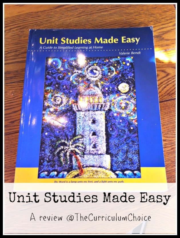Unit Studies Made Easy Review