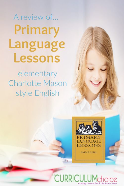 Primary Language Lessons is an elementary age, Charlotte Mason style English program. It includes copywork, dictation, grammar lessons, poetry, and more!