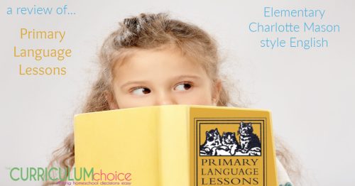 Primary Language Lessons is an elementary age, Charlotte Mason style English program. It includes copywork, dictation, grammar lessons, poetry, and more!