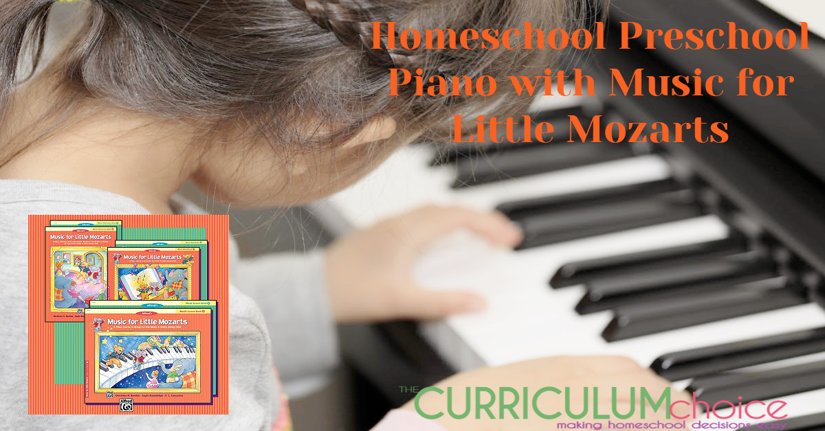 Homeschool Preschool Piano with Music for Little Mozarts provides a comprehensive approach to musical learning, using the piano
