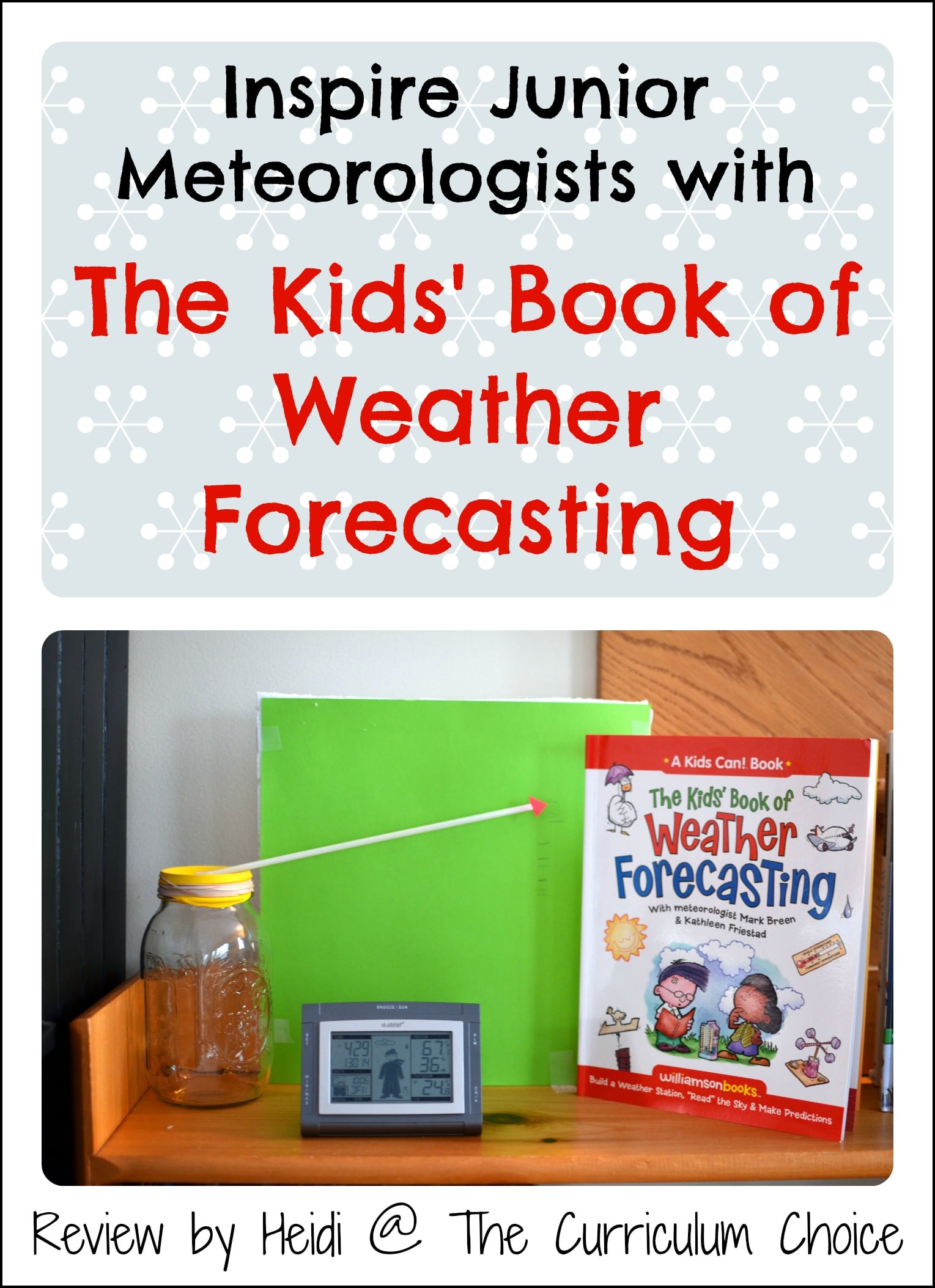 The Kids’ Book of Weather Forecasting Review for Homeschool