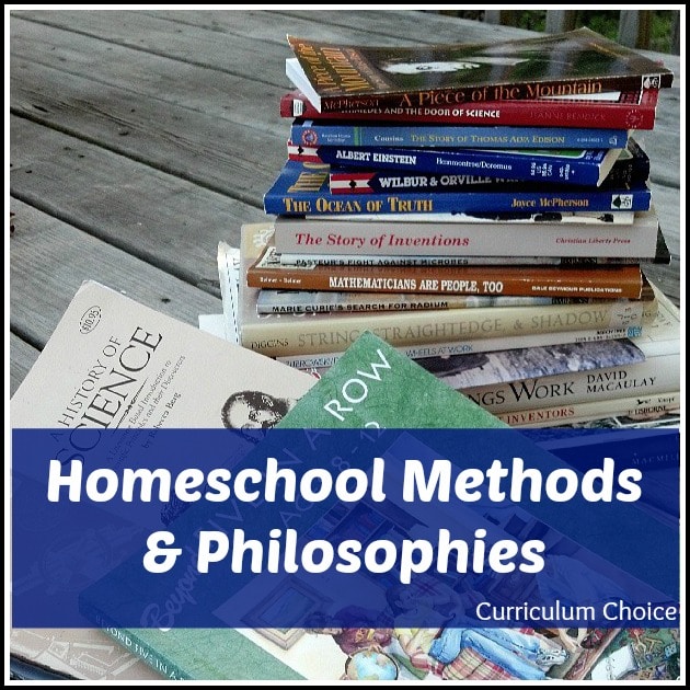 Homeschool Methods and Philosophies By Curriculum Choice Authors