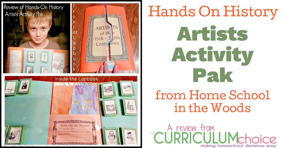 Home School in the Woods: Hands On History Artists Activity Pak