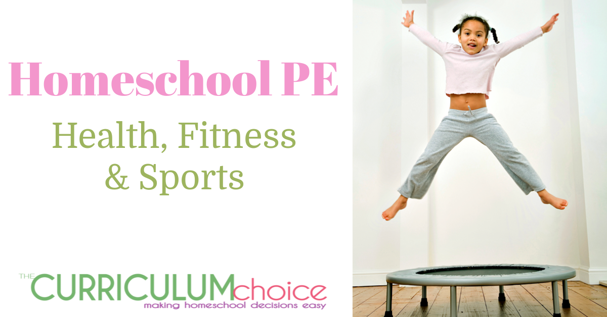 Homeschool PE, Fitness and Sports