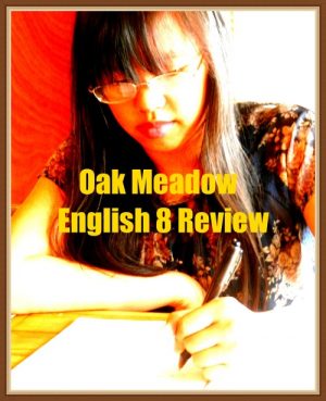 Oak Meadow English 8 is all about introducing the components of good literature to your middle schooler. As a family, we had been using Oak Meadow curriculum for English and history for many years.