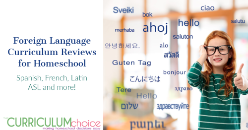 A collection of foreign language curriculum reviews for homeschool from Latin to Spanish to French, sign language and more.
