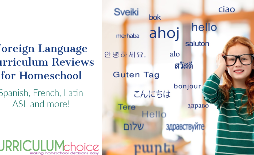 A collection of foreign language curriculum reviews for homeschool from Latin to Spanish to French, sign language and more.