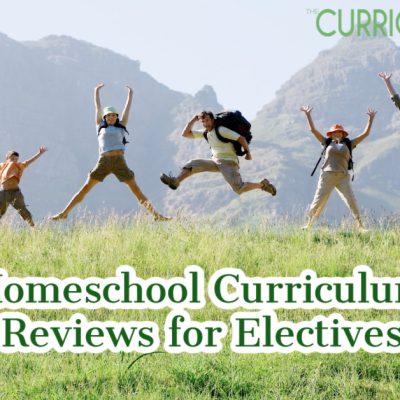 Homeschool Electives: Top Curriculum Reviews