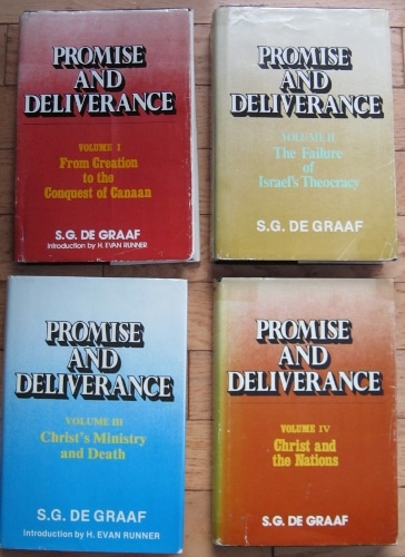 Promise and Deliverance by S.G. De Graaf