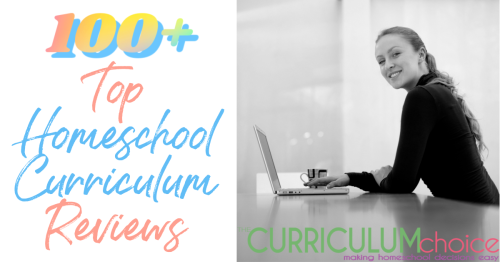 Over 100 top homeschool curriculum reviews by veteran homeschoolers who share about the resources they love and use in their homeschools!