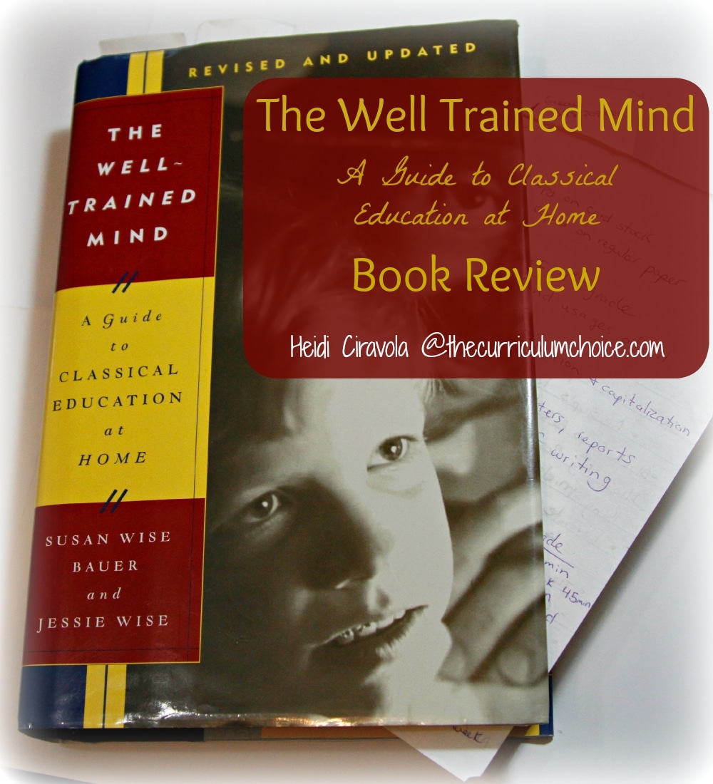 The Well Trained Mind Book Review