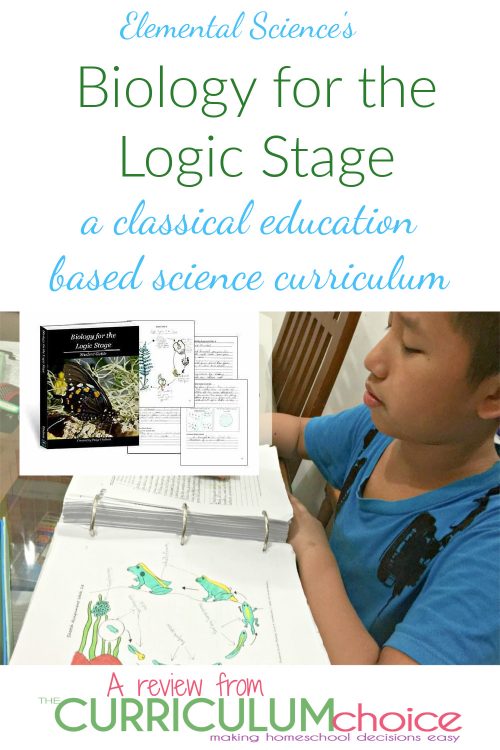 Elemental Science's Biology for The Logic Stage The Curriculum Choice