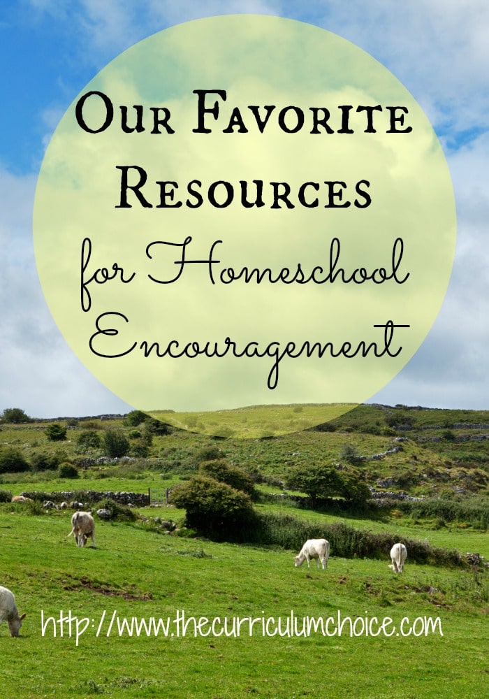 Our Favorite Resources for Homeschool Encouragement