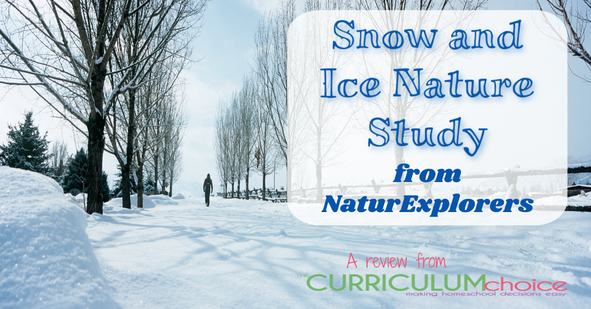 Snow and Ice Nature Study Review