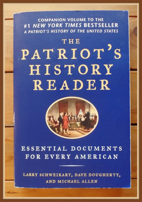 The Patriot's History Reader - If you are looking for a resource on US History's important documents, our family recommends The Patriot's History Reader. Make each historical event come to life. The original documents are at hand, all compiled in this valuable resource.