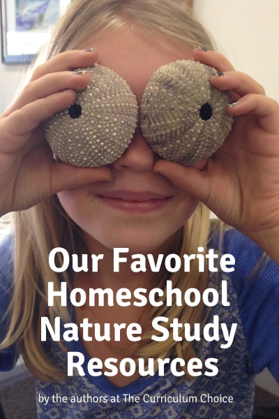 Our Favorite Homeschool Nature Study Resources
