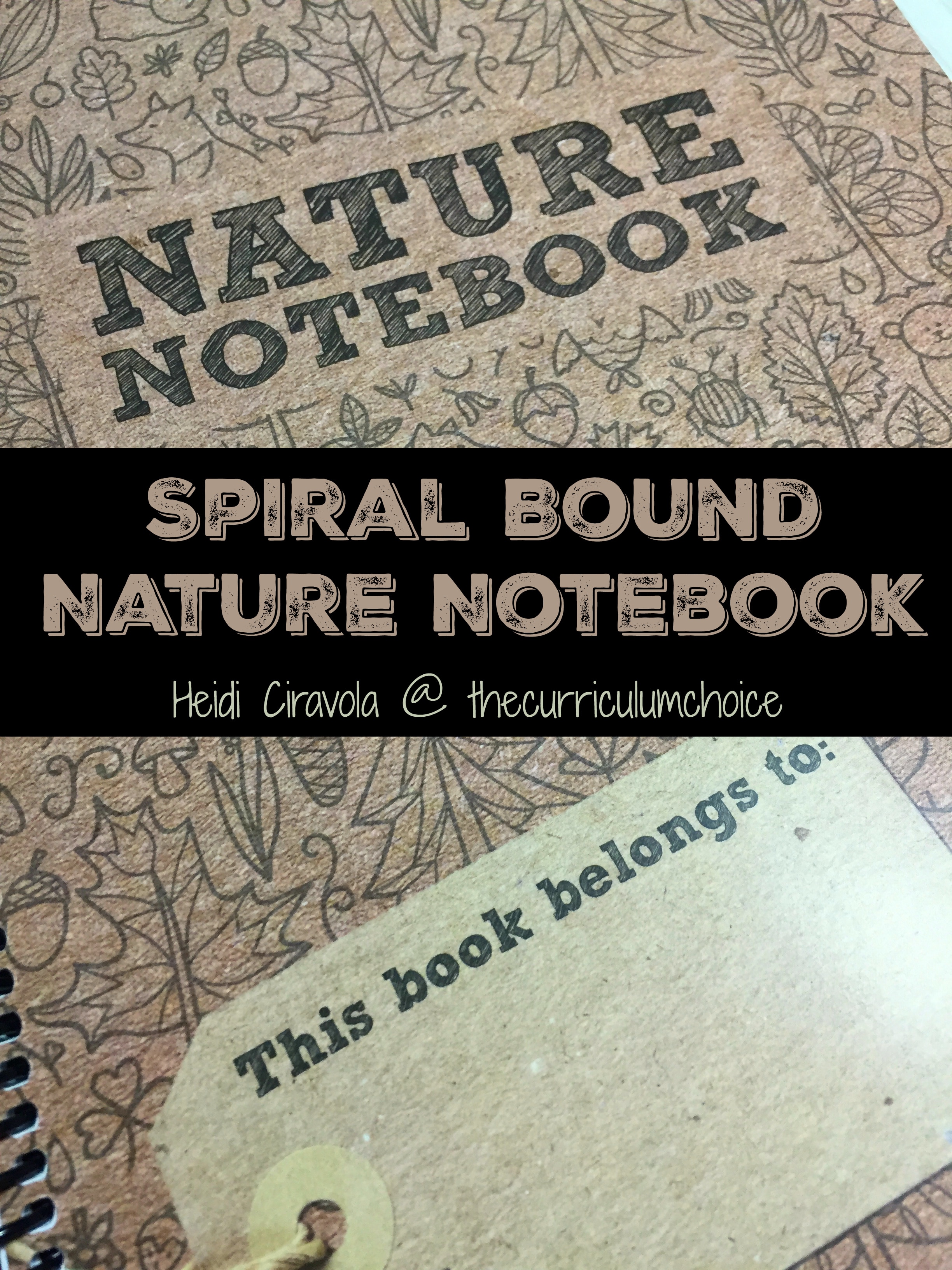 Spiral Bound Nature Notebook