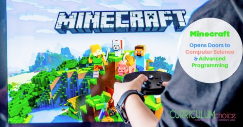 Minecraft Opens Doors to Computer Science & Advanced Programming for further study in the world of gaming and computer programming.