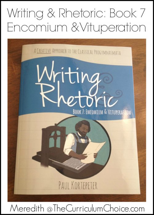 Writing and Rhetoric Book 7 Review